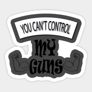 My Guns Sticker